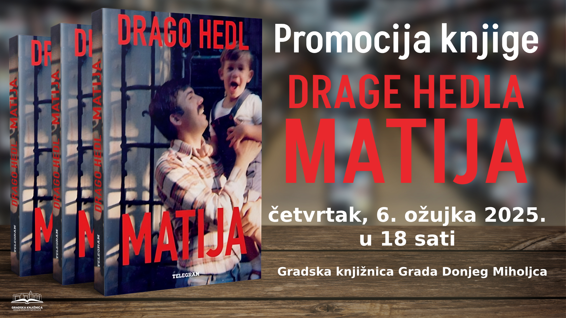 Predstavljanje knjige “Matija” Drage Hedla u Donjem Miholjcu