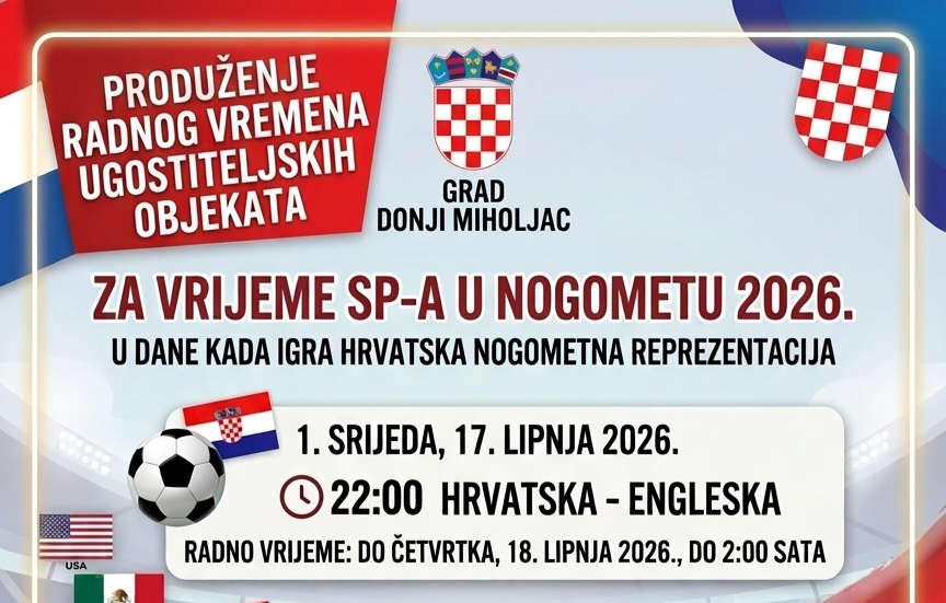 ​SP 2026: Donji Miholjac produžuje radno vrijeme kafića i restorana za utakmice Vatrenih! 